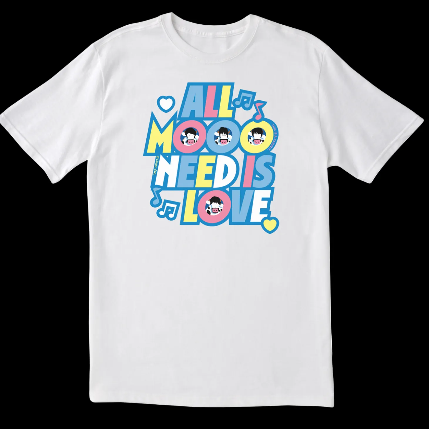 All MOO Need Is Love COWS Classic T